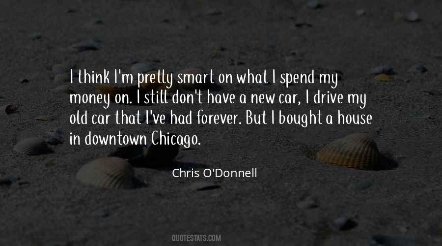Chris O'Donnell Quotes #1017202