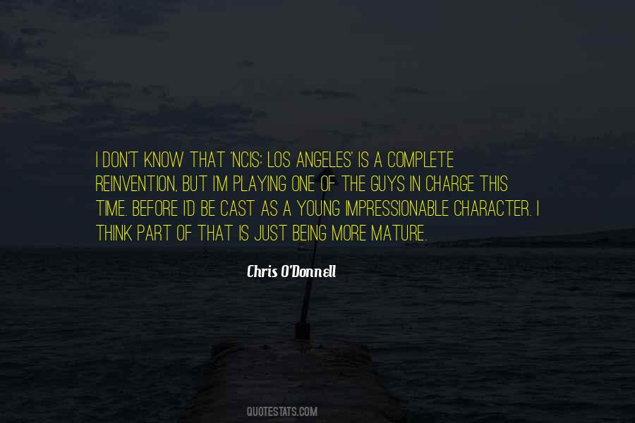 Chris O'Donnell Quotes #1496257