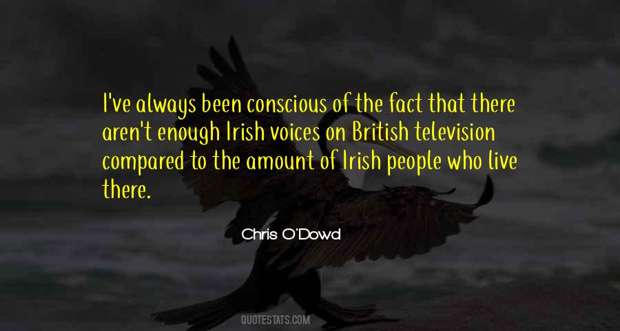 Chris O'Dowd Quotes #1541551