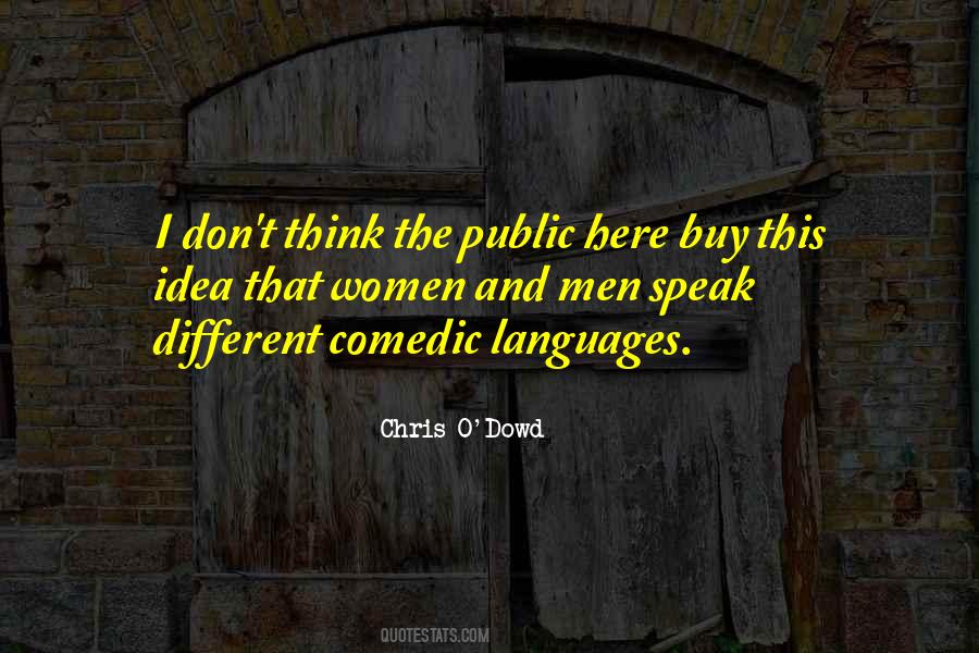 Chris O'Dowd Quotes #1553775