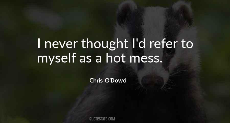 Chris O'Dowd Quotes #243518