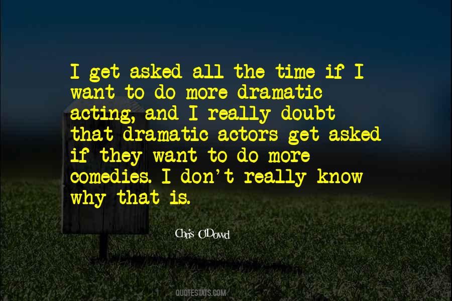 Chris O'Dowd Quotes #377241