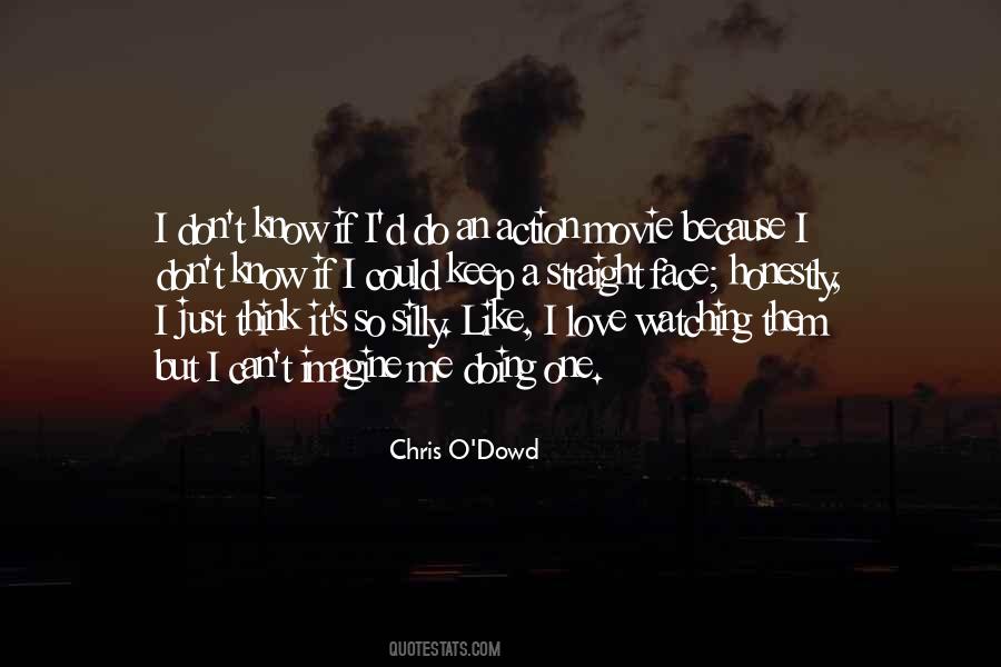 Chris O'Dowd Quotes #686384