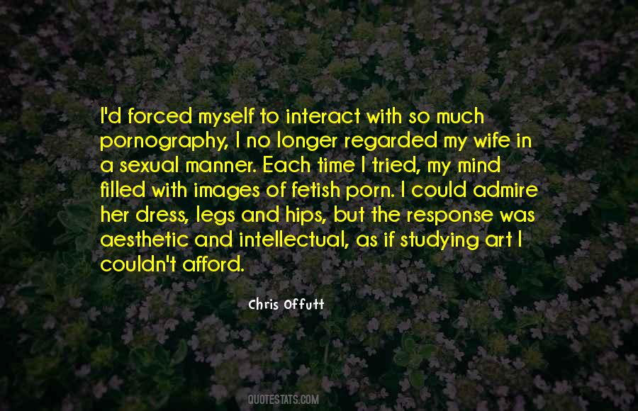 Chris Offutt Quotes #634780