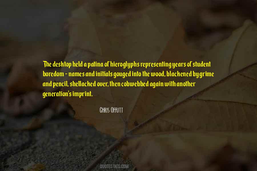 Chris Offutt Quotes #890222