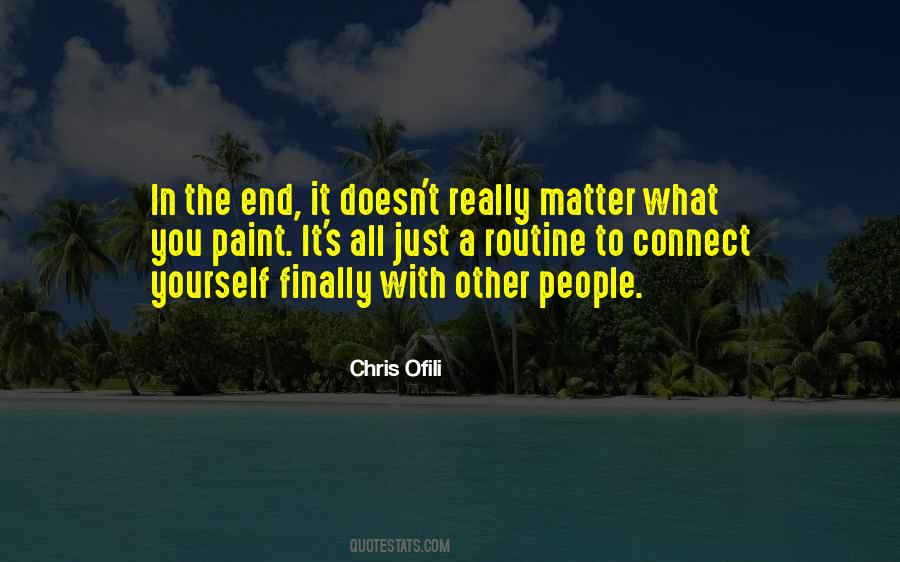 Chris Ofili Quotes #1111647