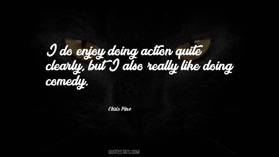 Chris Pine Quotes #1741830