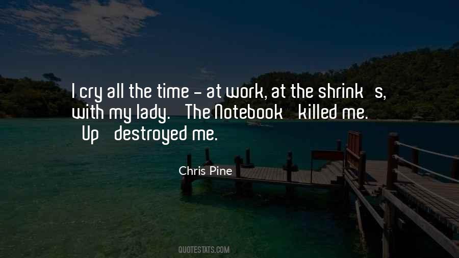 Chris Pine Quotes #226538