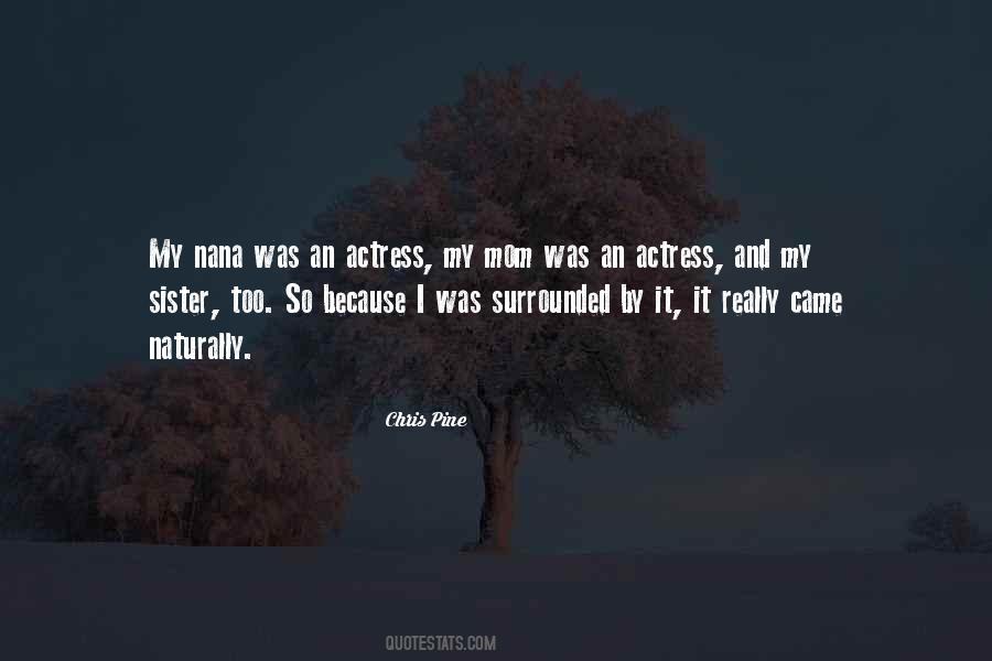 Chris Pine Quotes #373482