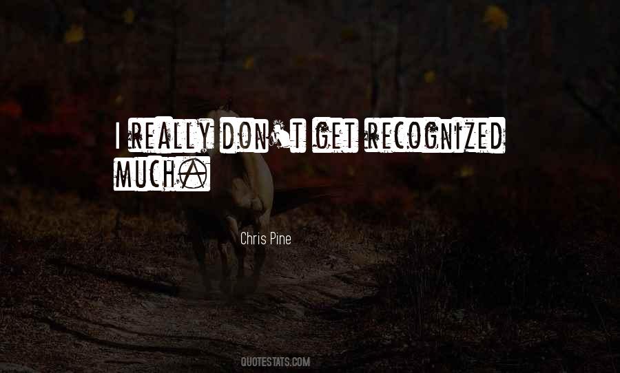 Chris Pine Quotes #443508