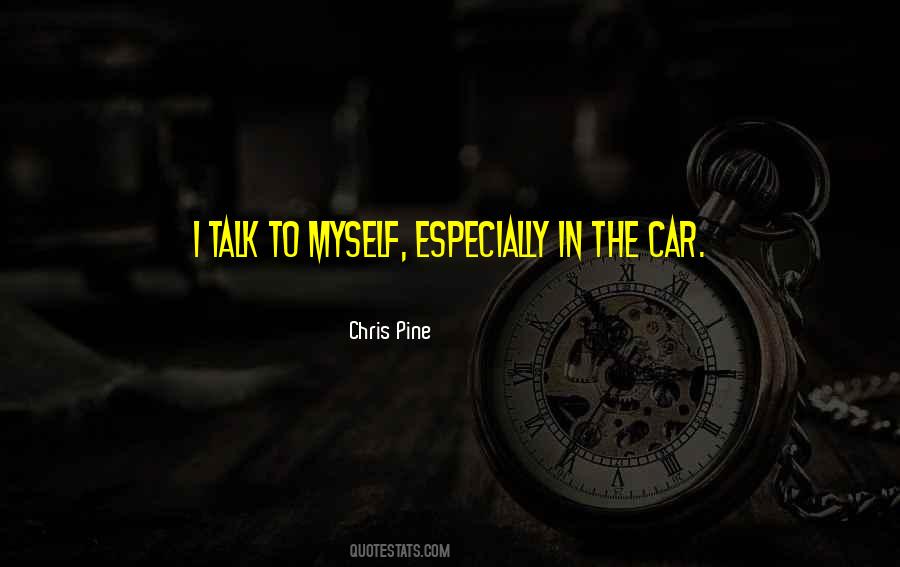 Chris Pine Quotes #503353