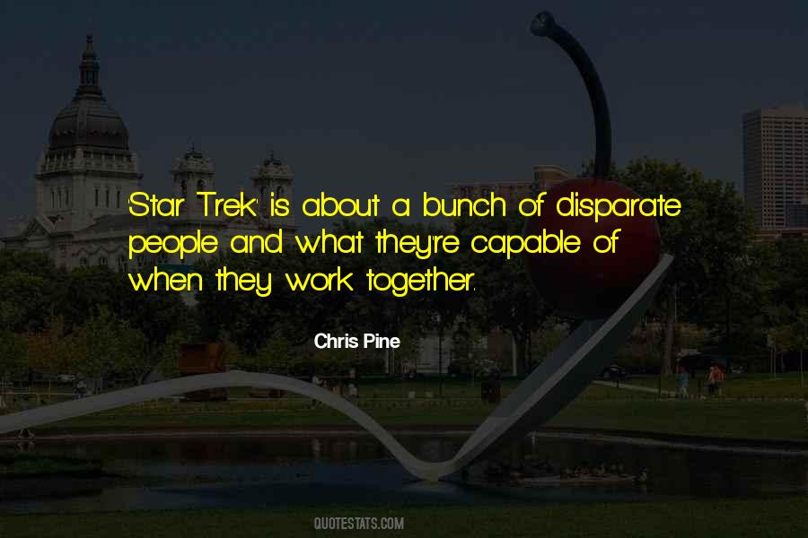 Chris Pine Quotes #540767