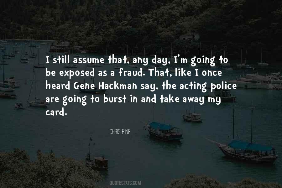 Chris Pine Quotes #552048