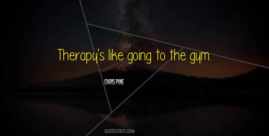 Chris Pine Quotes #651219