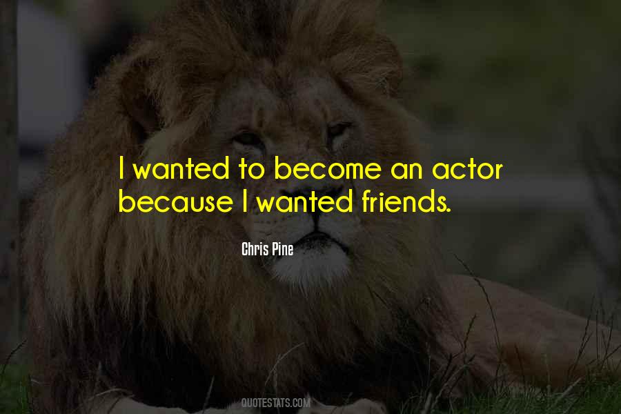 Chris Pine Quotes #660995