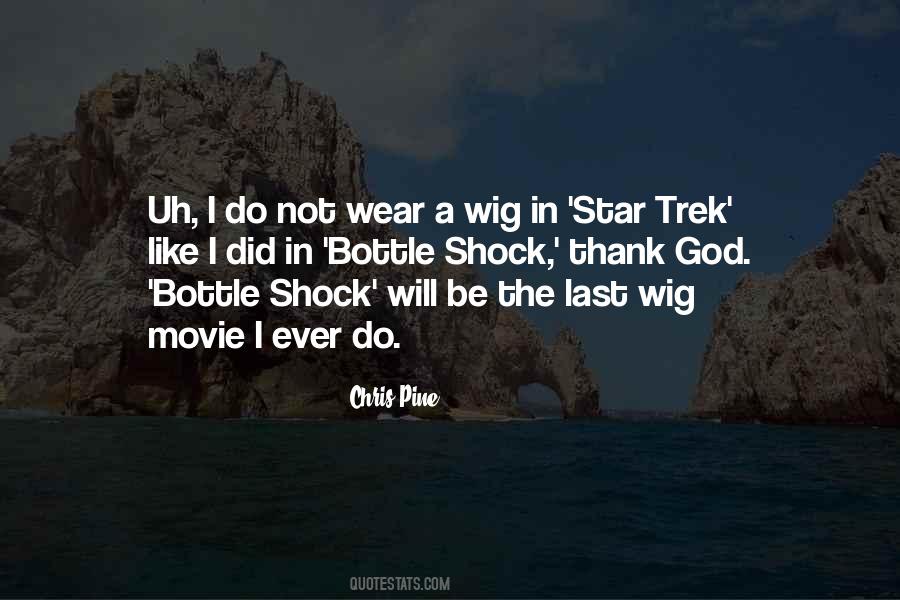 Chris Pine Quotes #759540