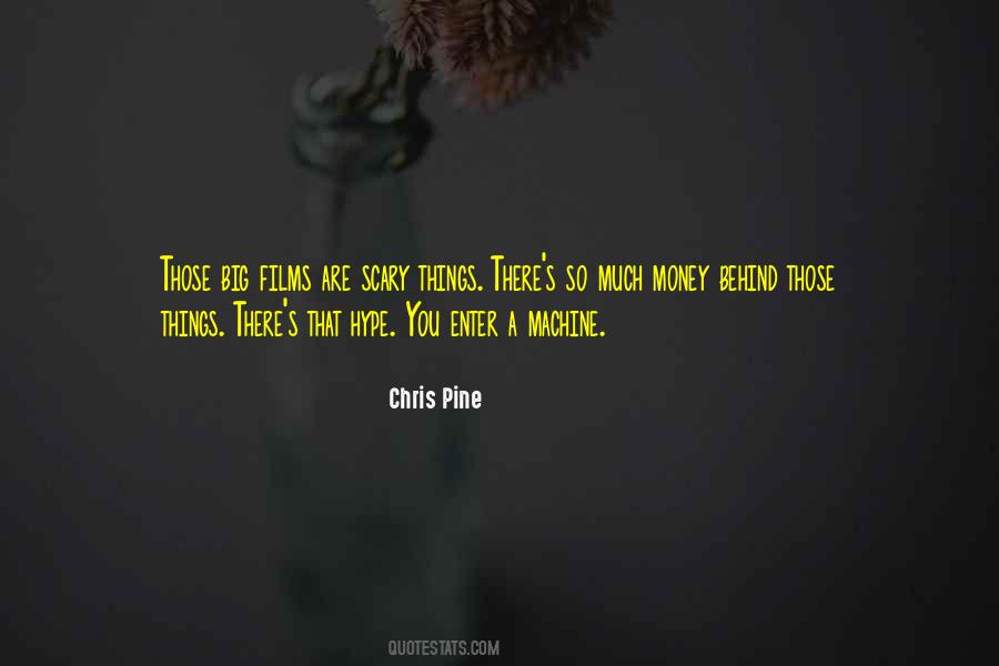 Chris Pine Quotes #817553