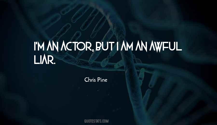 Chris Pine Quotes #824110