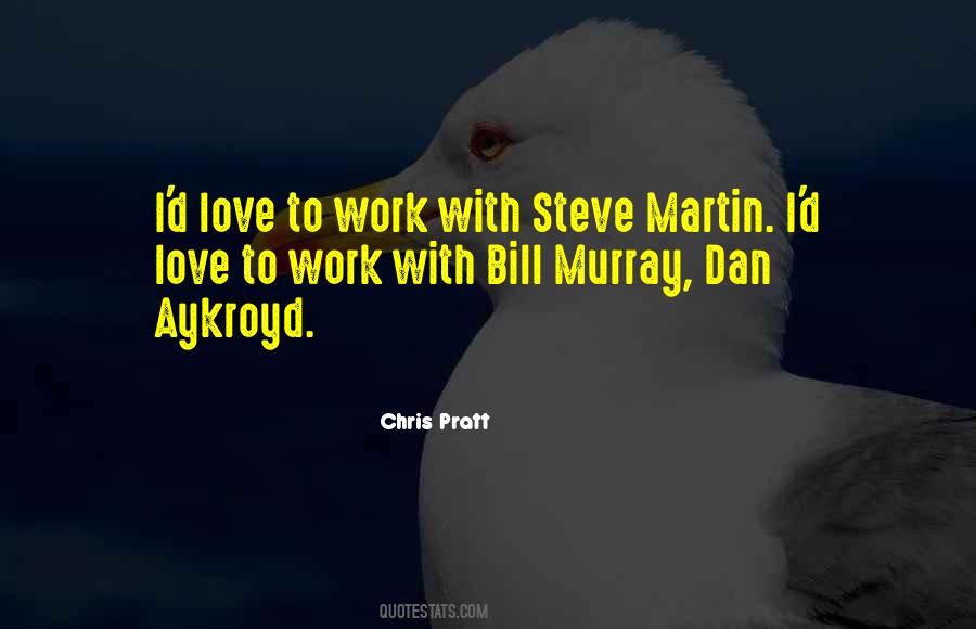 Chris Pratt Quotes #1397589