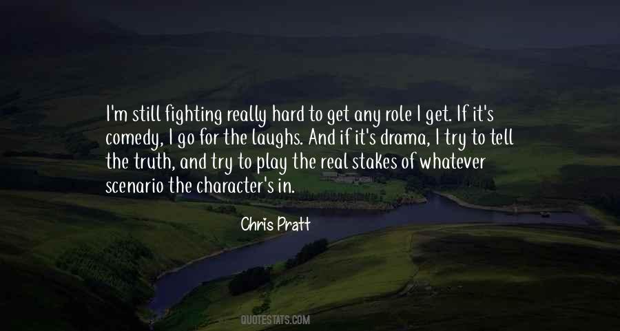 Chris Pratt Quotes #1528906