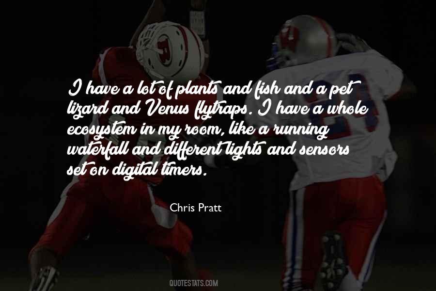 Chris Pratt Quotes #1682218