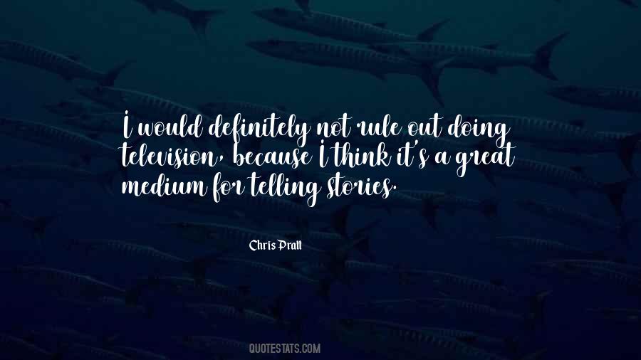 Chris Pratt Quotes #1716972