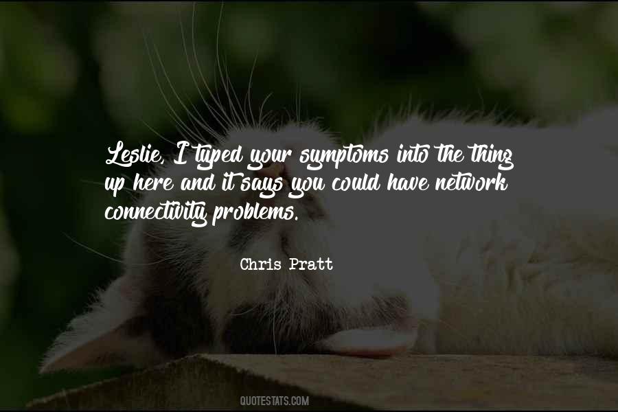 Chris Pratt Quotes #411718