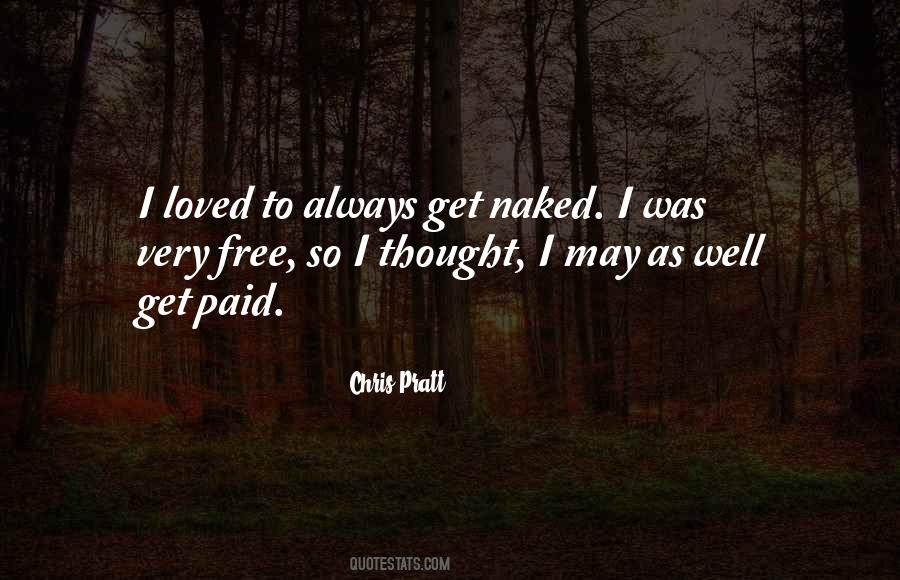 Chris Pratt Quotes #723600