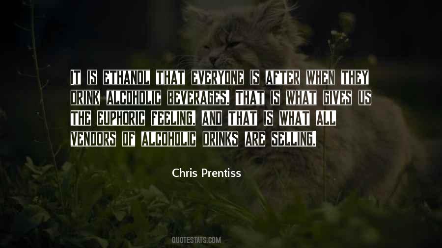 Chris Prentiss Quotes #13229