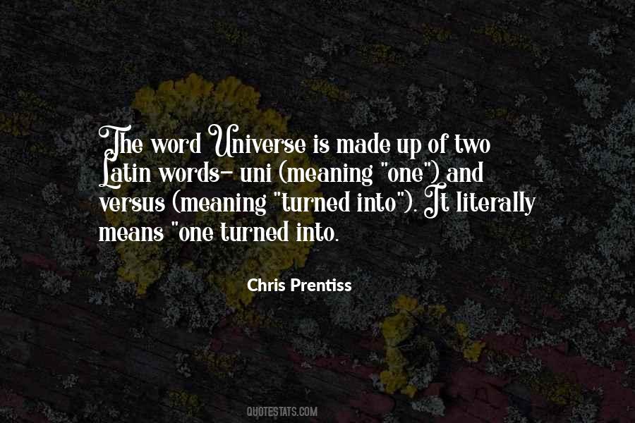 Chris Prentiss Quotes #1375933