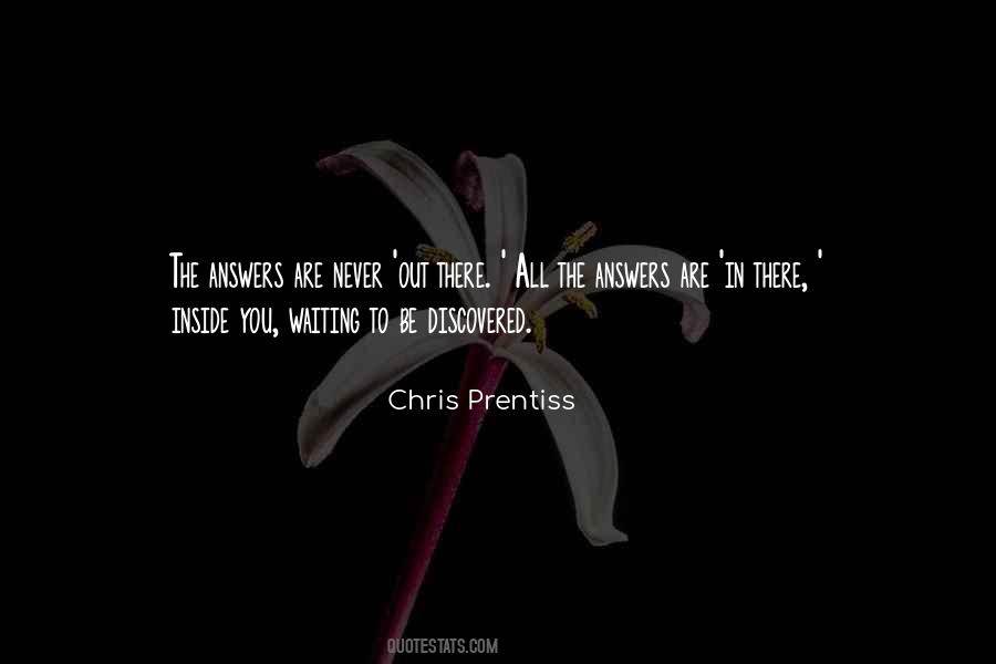 Chris Prentiss Quotes #1856941