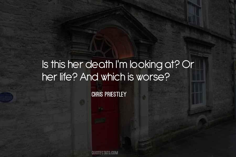 Chris Priestley Quotes #9886