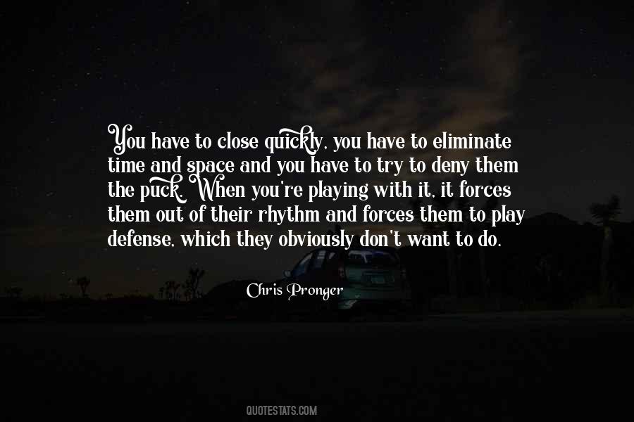 Chris Pronger Quotes #1587519