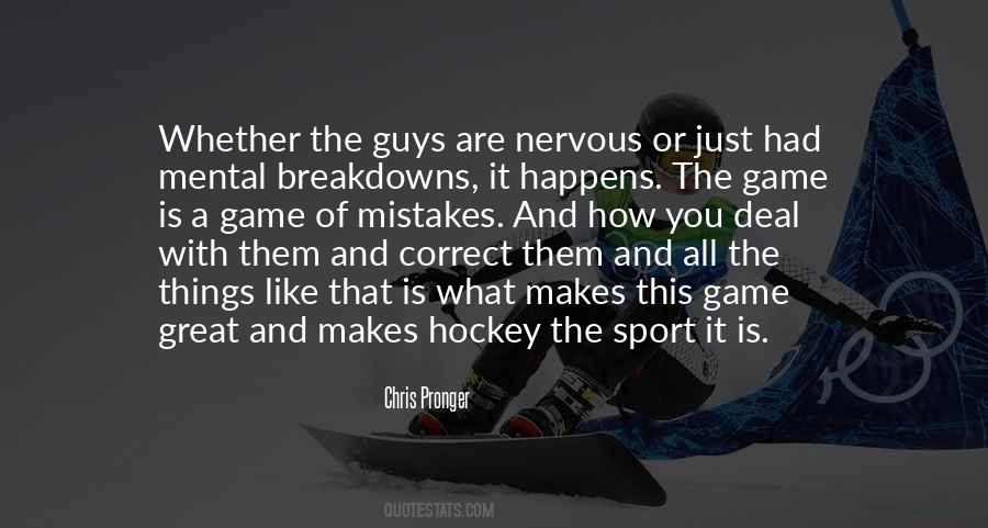 Chris Pronger Quotes #1750807