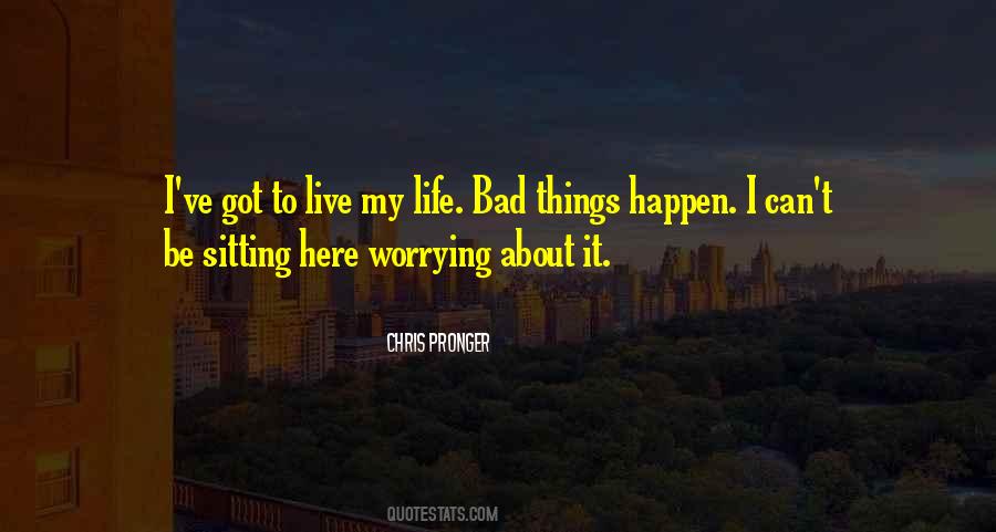 Chris Pronger Quotes #360036