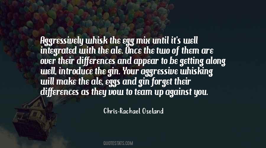 Chris-Rachael Oseland Quotes #1009181 Chris-Rachael Oseland Quotes #1009181