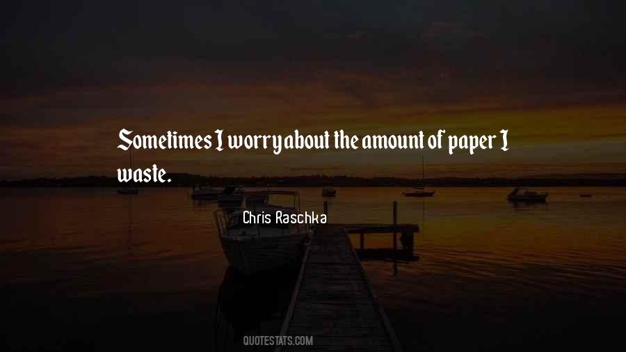 Chris Raschka Quotes #1048886