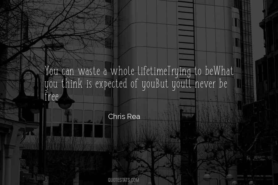 Chris Rea Quotes #1778261