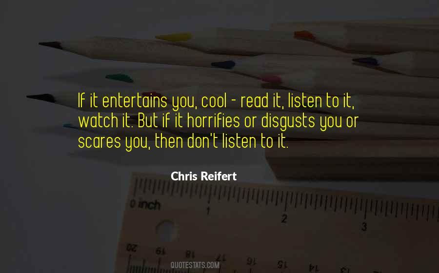 Chris Reifert Quotes #767709