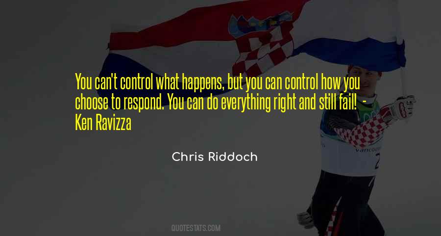 Chris Riddoch Quotes #1189661