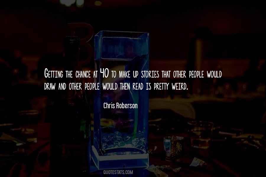 Chris Roberson Quotes #1295965