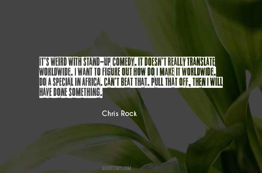 Chris Rock Quotes #877967