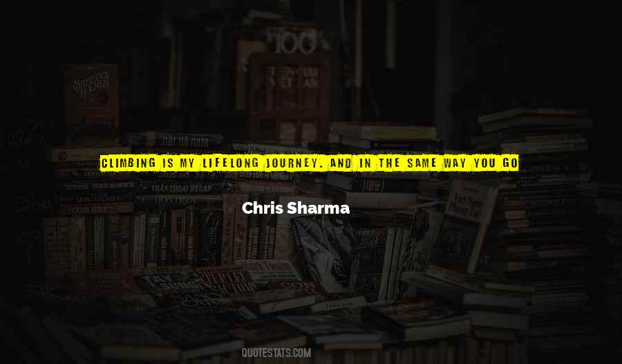 Chris Sharma Quotes #1337966
