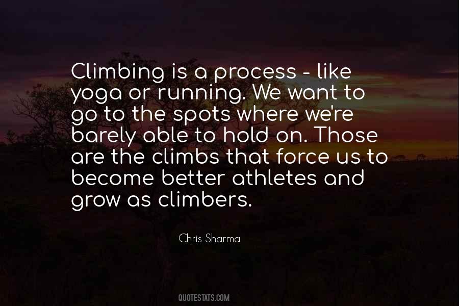 Chris Sharma Quotes #1862281