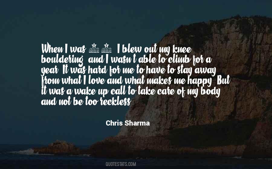 Chris Sharma Quotes #418799