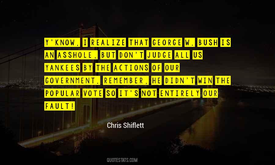 Chris Shiflett Quotes #1589971