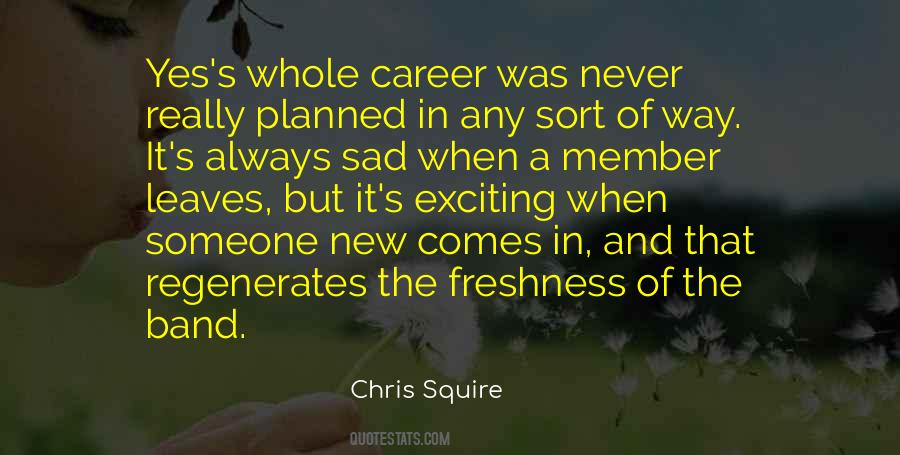 Chris Squire Quotes #1003368