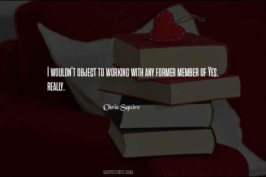Chris Squire Quotes #148105