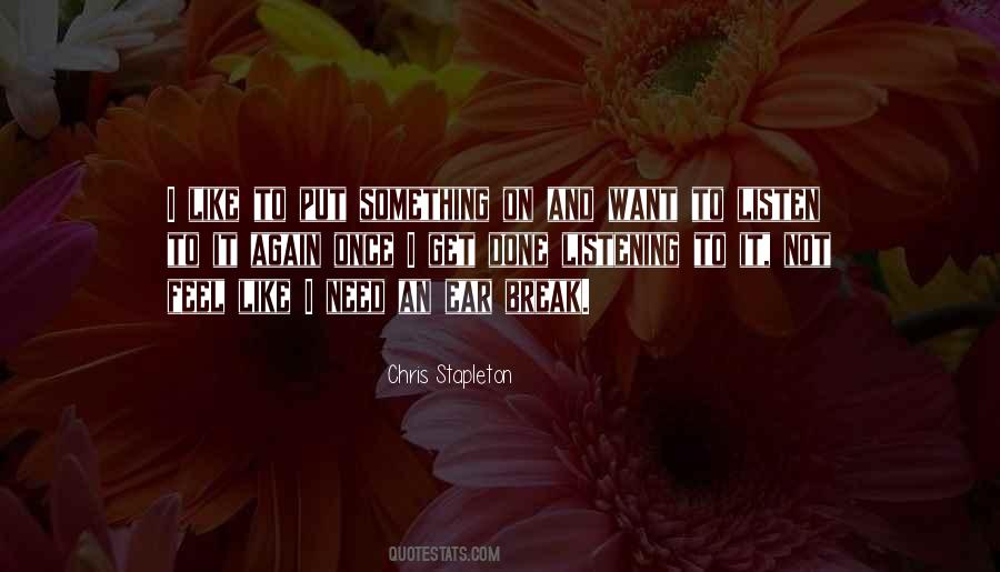 Chris Stapleton Quotes #14108