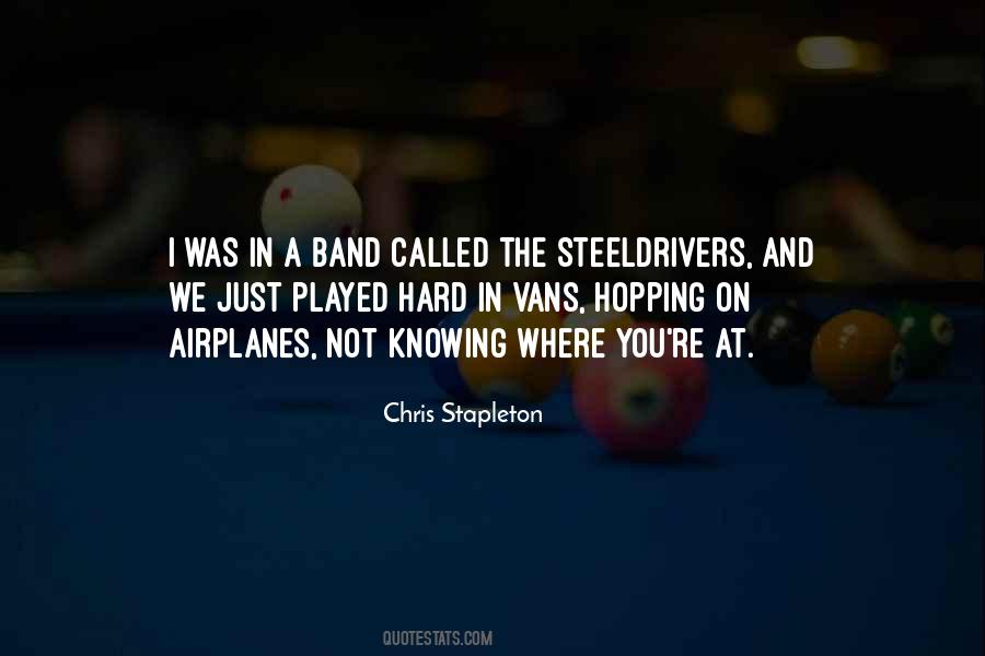 Chris Stapleton Quotes #1468462
